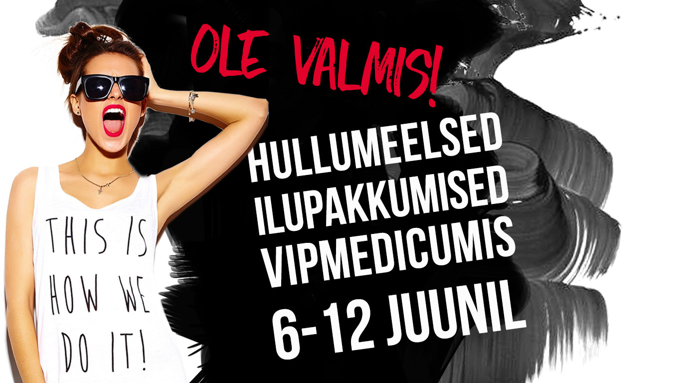 Hullumeelsed ilupakkumised – SUVI 2016