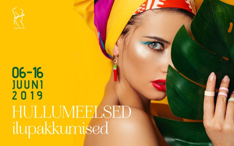 Hullumeelsed ilupakkumised – suvi 2019